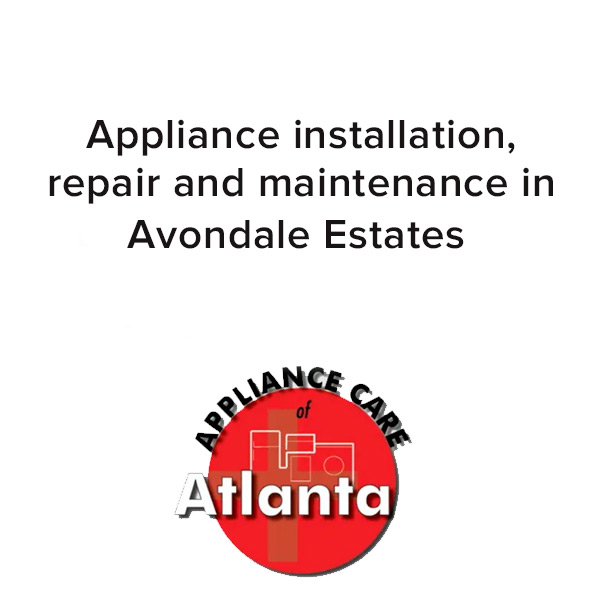 appliance repair in avondale estates