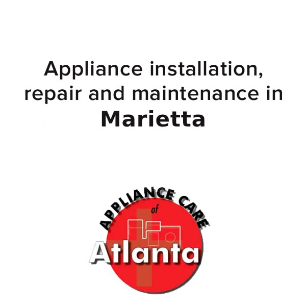 Appliance repair Marietta