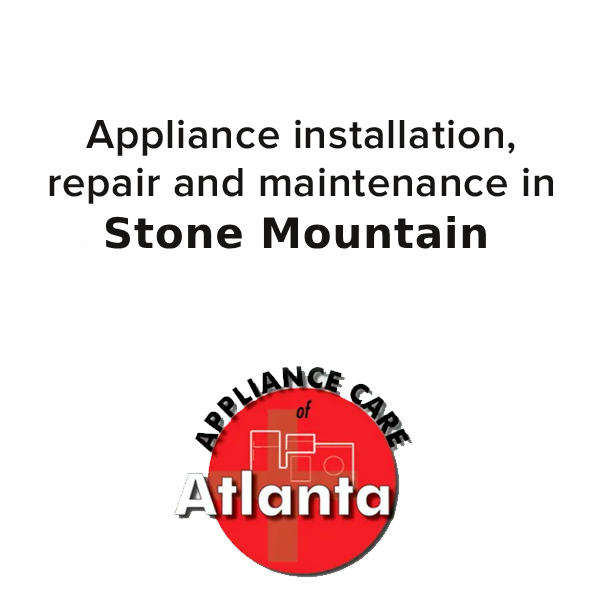 appliance repair in stone mountain